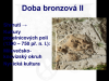 doba bronzová 2